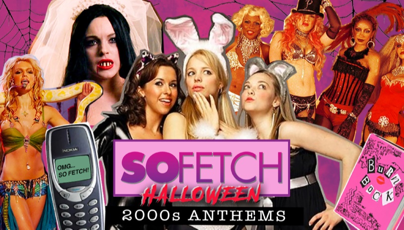 So Fetch - 2000s Halloween Party (Athens)