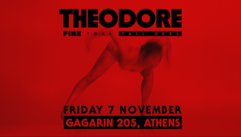 THEODORE "FIRE" RELEASE SHOW