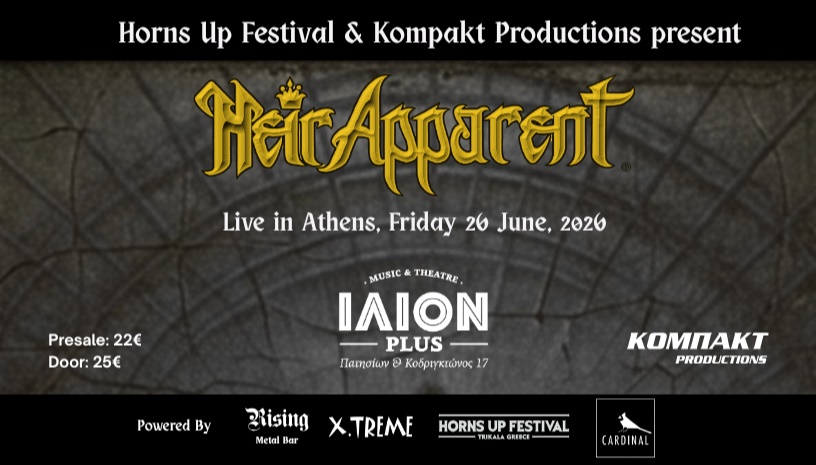 ~ Heir Apparent: Live in Athens - Friday 26 June 2026 ~